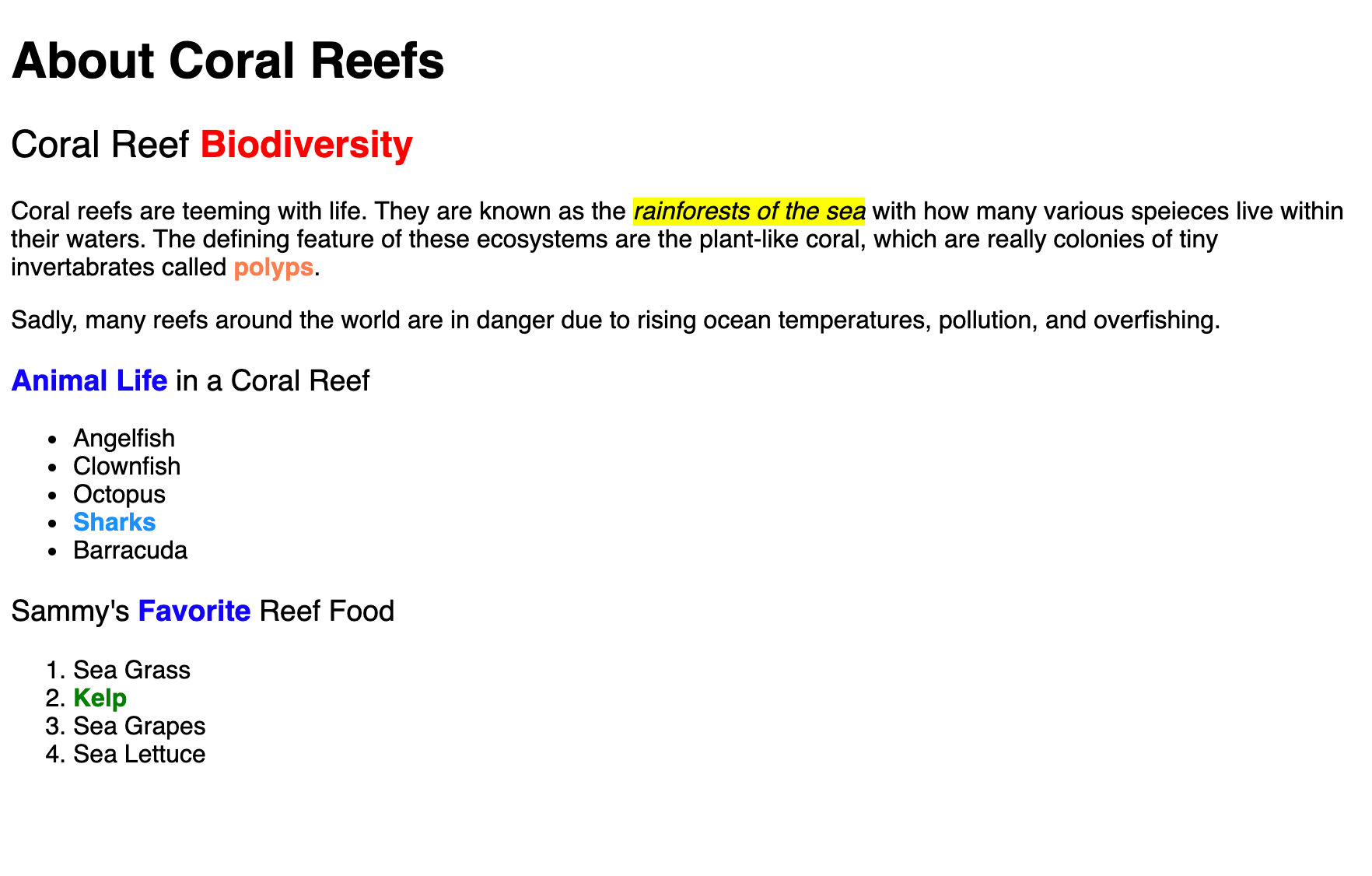 Content of website in a black sans-serif font, with bold content in the secondary heading red, bold content in paragraph content light orange, content in the third-level heading blue, bold content in an unordered list a light blue, and bold content in an ordered list green.