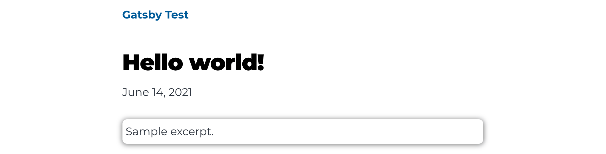 The sample "Hello world!" blog post rendered with an excerpt