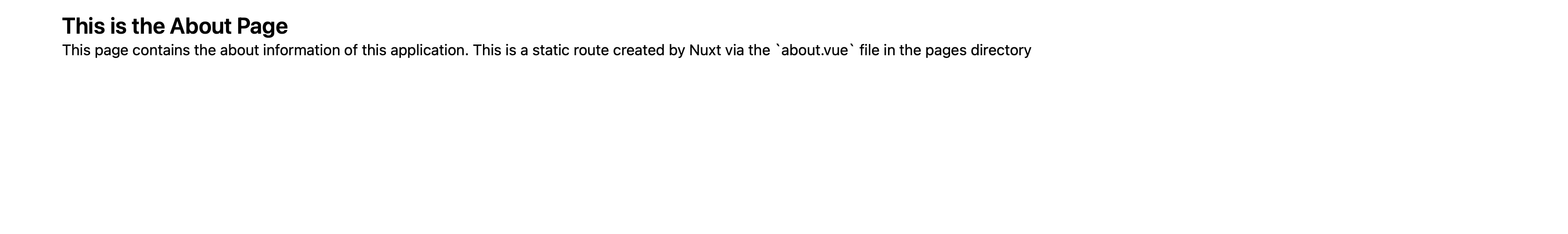 The About page created by the user with Nuxt, with a "This is the About Page" header and paragraph content.