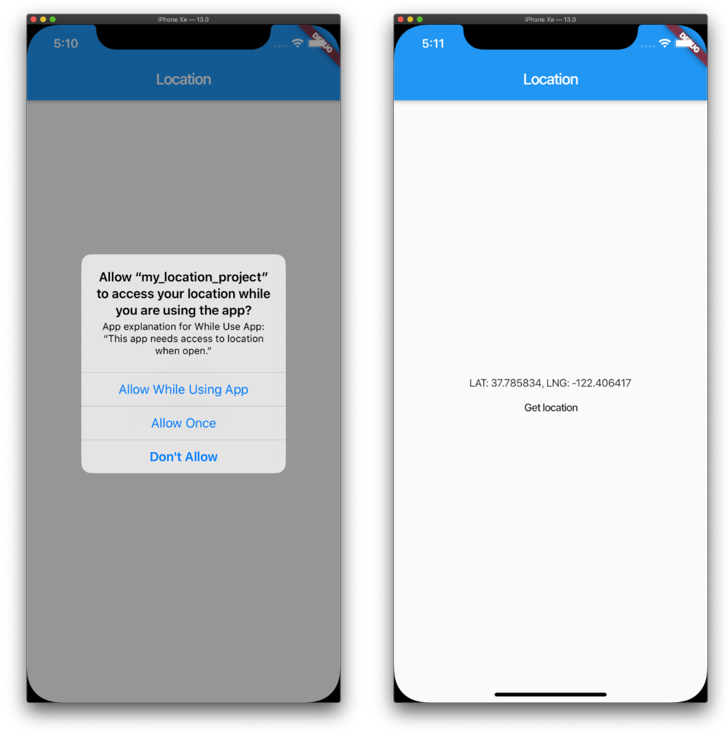 Two screenshots of the application running in an emulator. The first screenshot depicts a prompt for allowing the app the access location. The second screenshot depicts a latitude and longitude for the location of the user.