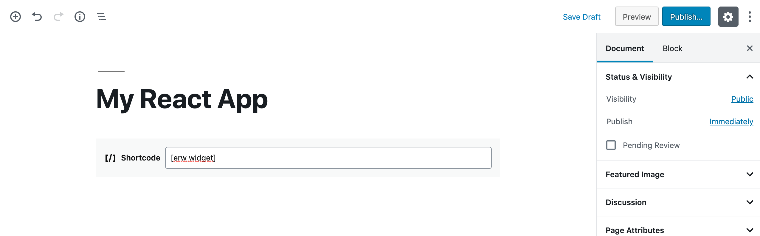 Type in Your Shortcode and Publish