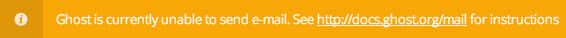 Ghost configure email banner