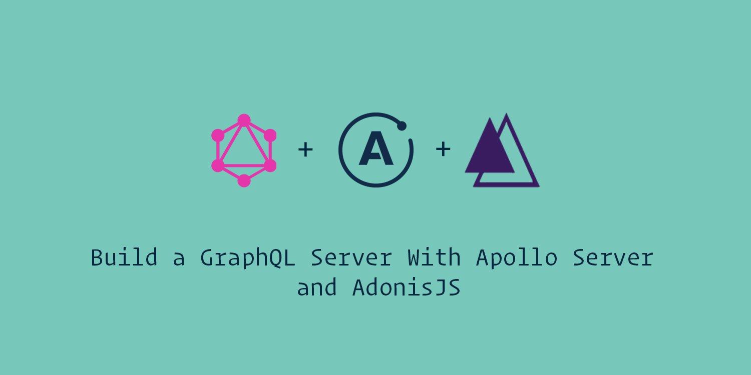 Image showing Adonis, GraphQL and Apollo Server Logos