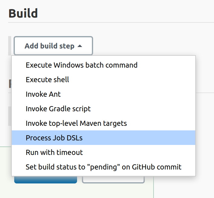 Screen showing the Add build step dropdown expanded and the Process Job DSLs option selected