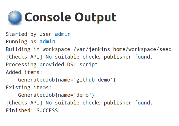 Console output for the modified seed job, showing that the github-demo job has been added