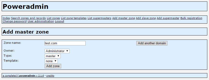 Enter your domain name in the Zone name field