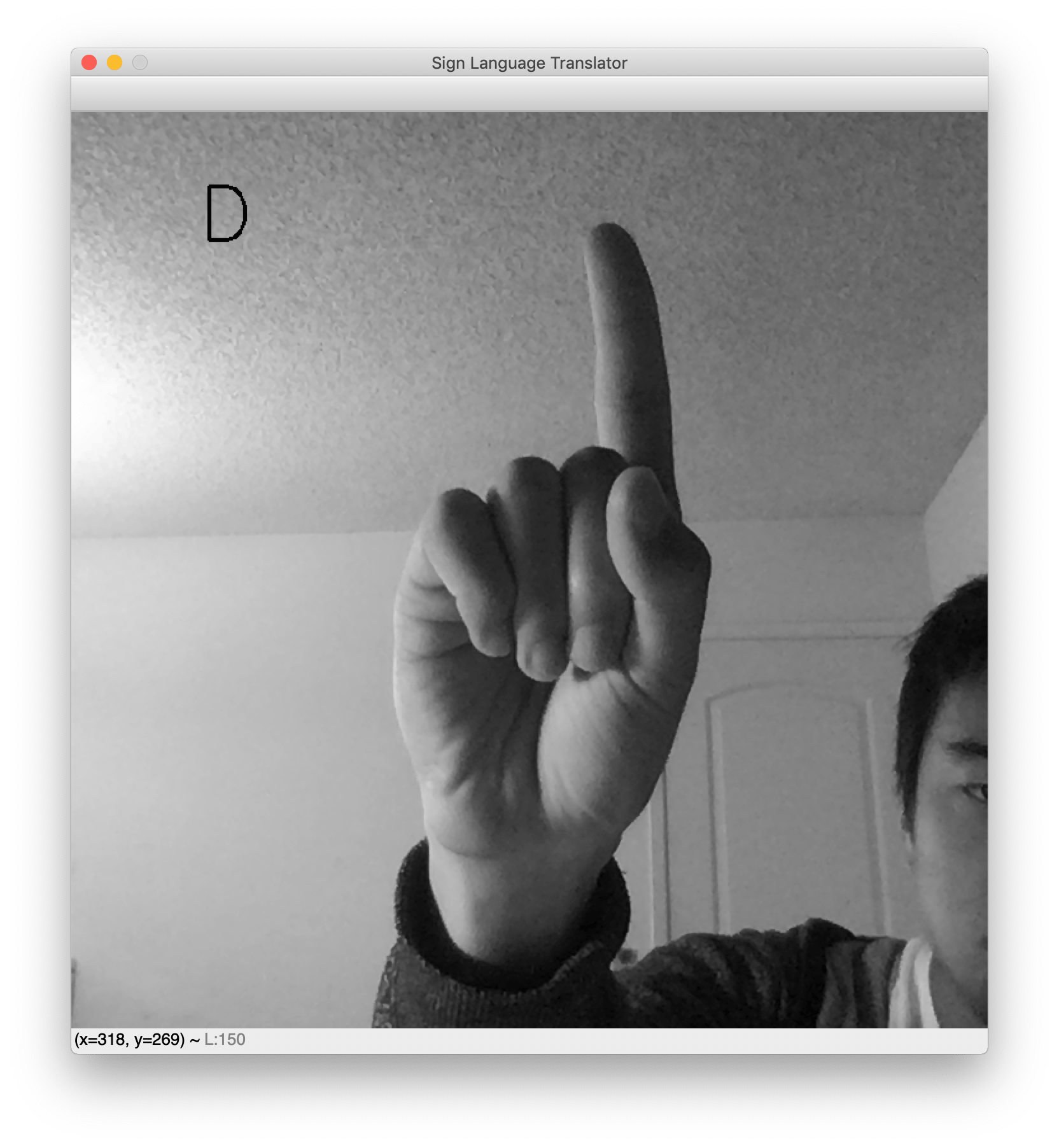 Sreenshot of your sample OpenCV program, for sign language 'D'