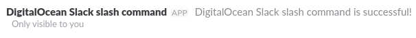 Slack slash command is successful!
