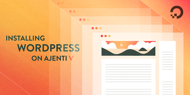 Installing WordPress on Ajenti V