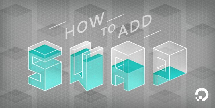 How To Add Swap Space on Ubuntu 16.04