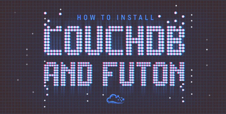 How To Install CouchDB and Futon on Ubuntu 12.04