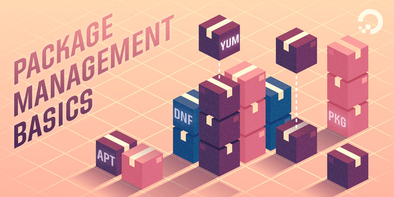 Package Management Essentials: apt, yum, dnf, pkg