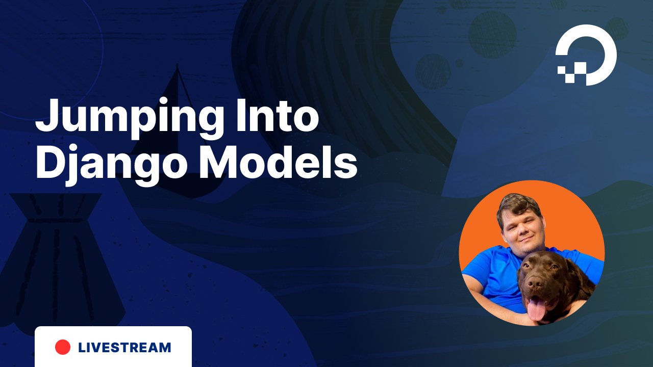 Jumping Into Django Models