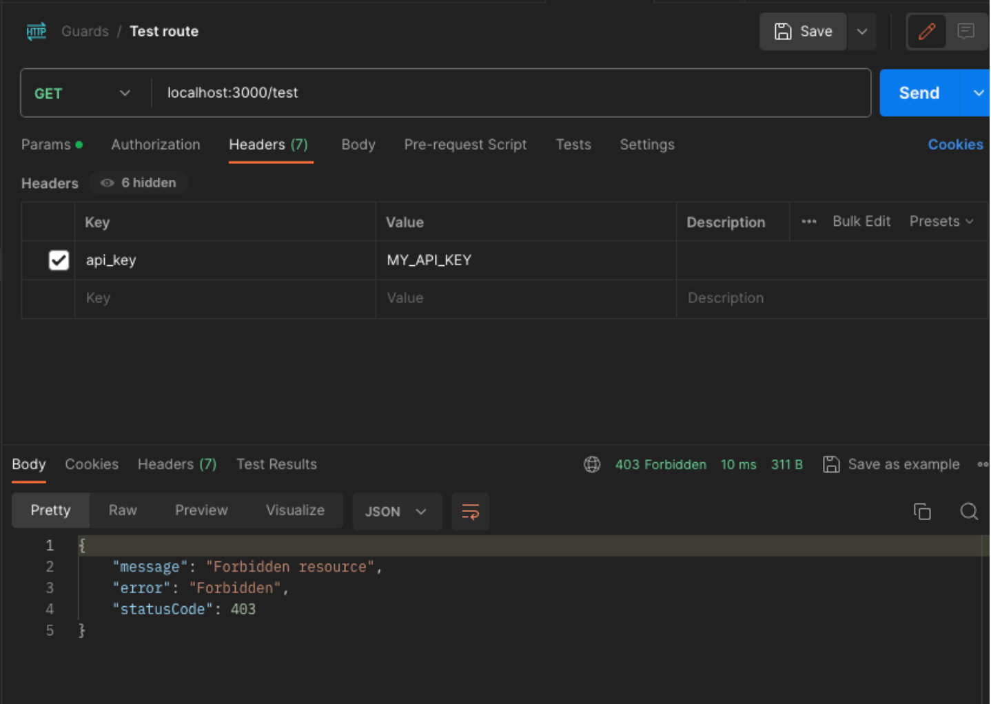 Screenshot of a PostMan Interface showing how multiple guards work. The AuthGuard was used on the localhost:3000/test endpoint, but an unauthorized error was thrown because it has not met the condition for the BusienssGuard