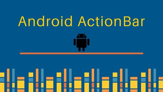 android actionbar, android action bar
