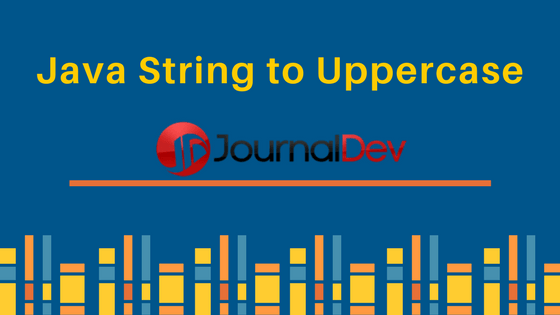 java string to uppercase