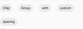 android chipgroup custom spacing