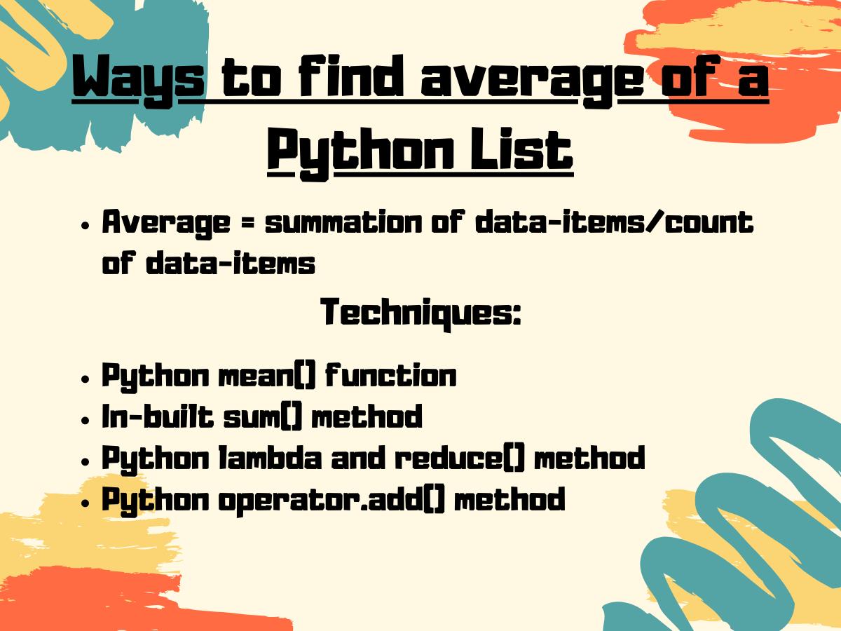 5 Ways to Find The Average of a List in Python 5 Ways to Find The Average of a List in Python