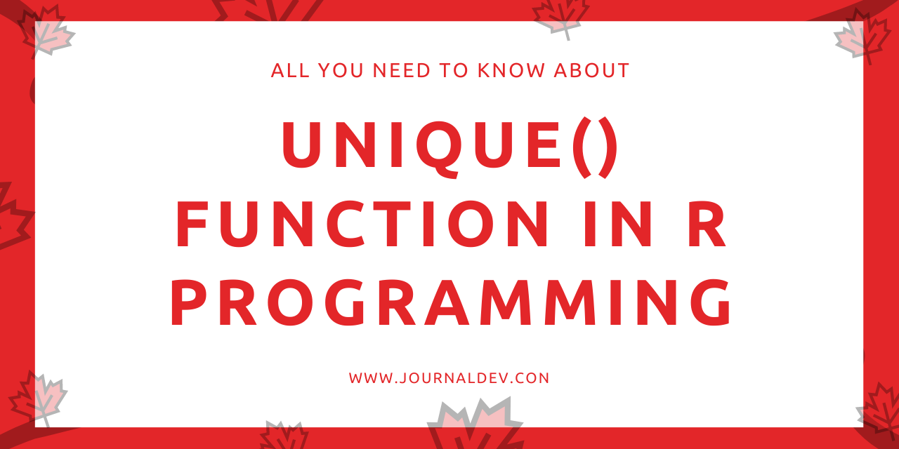 The unique() function in R programming