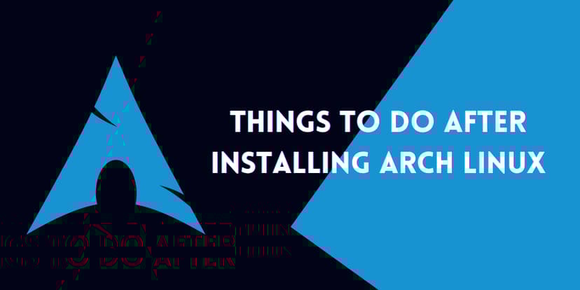 What to do after installing Arch Linux? | DigitalOcean